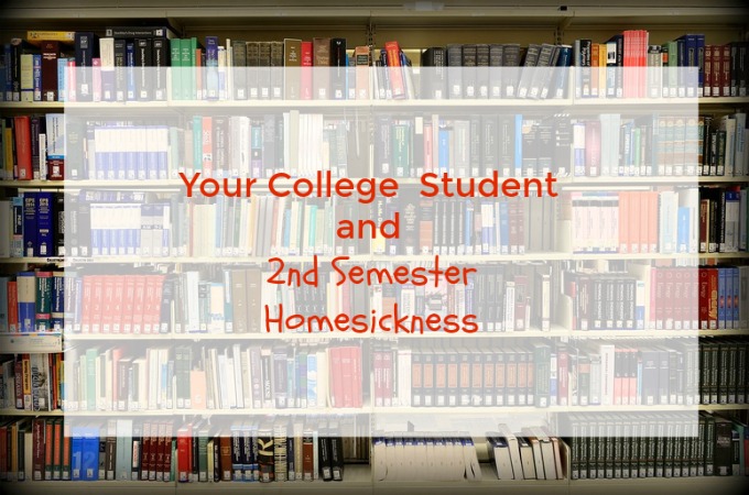 Your College Student and 2nd Semesster Homesickness