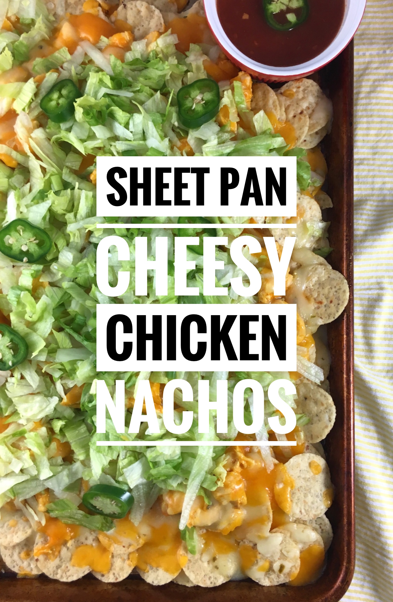 Sheet Pan Cheesy Chicken Nachos are the ultimate football food!
